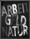 "ARBEIT GELD NATUR", Bildrecht 01